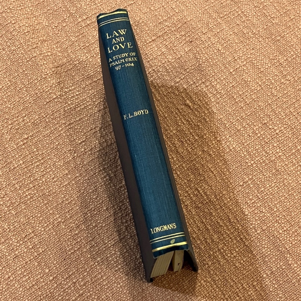 Antique 1909 - Law and Love - a study of psalm cxix 97-104. By F.L.Boyd